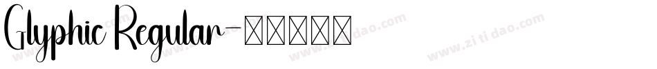 Glyphic Regular字体转换